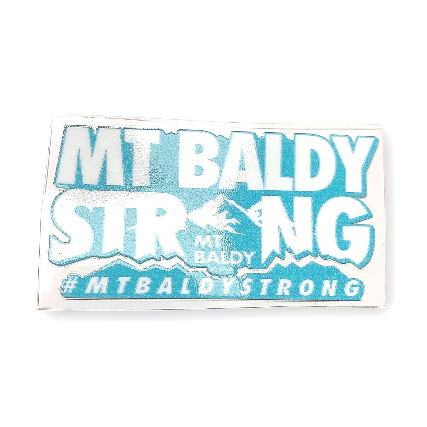 Mt Baldy Strong Stickers
