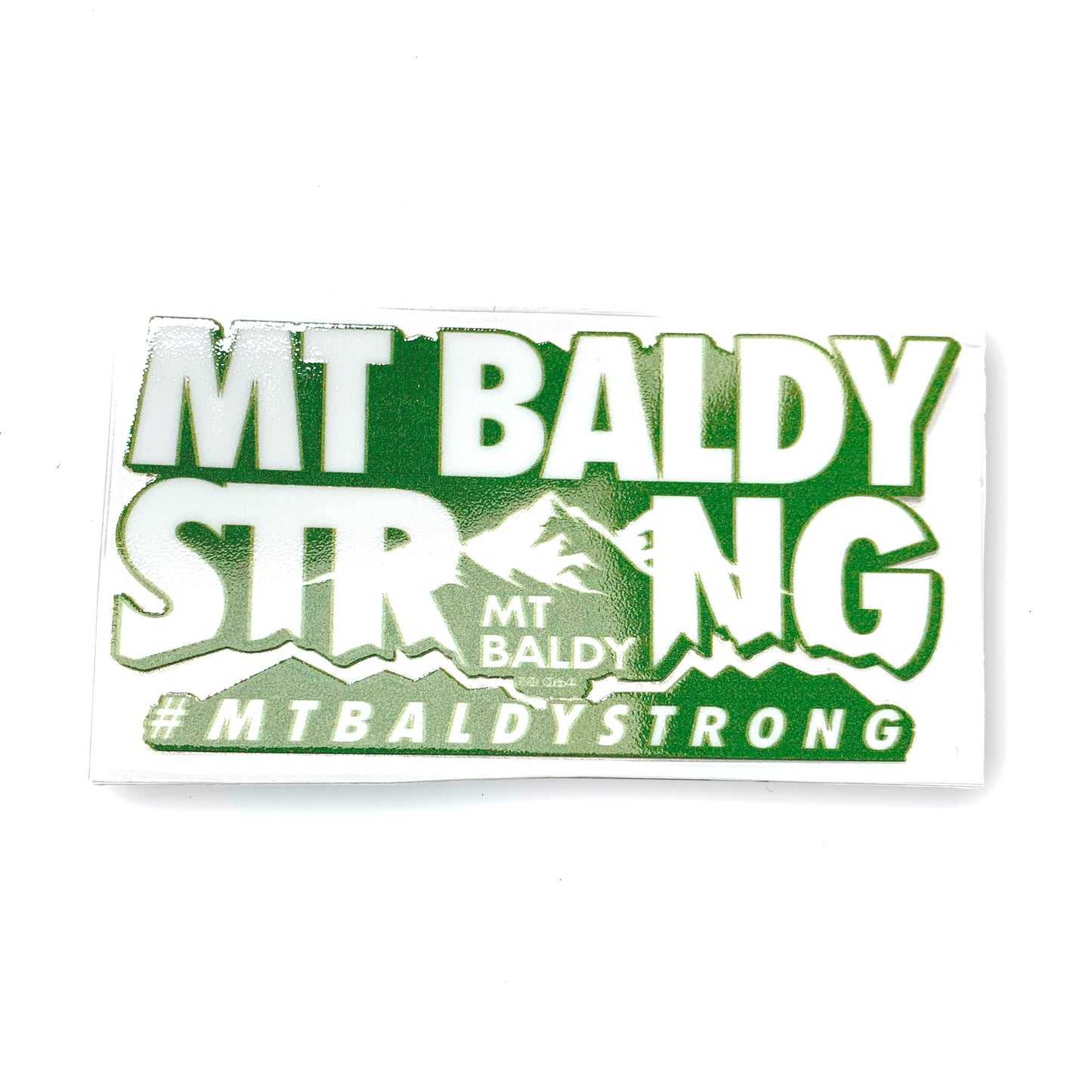 Mt Baldy Strong Stickers