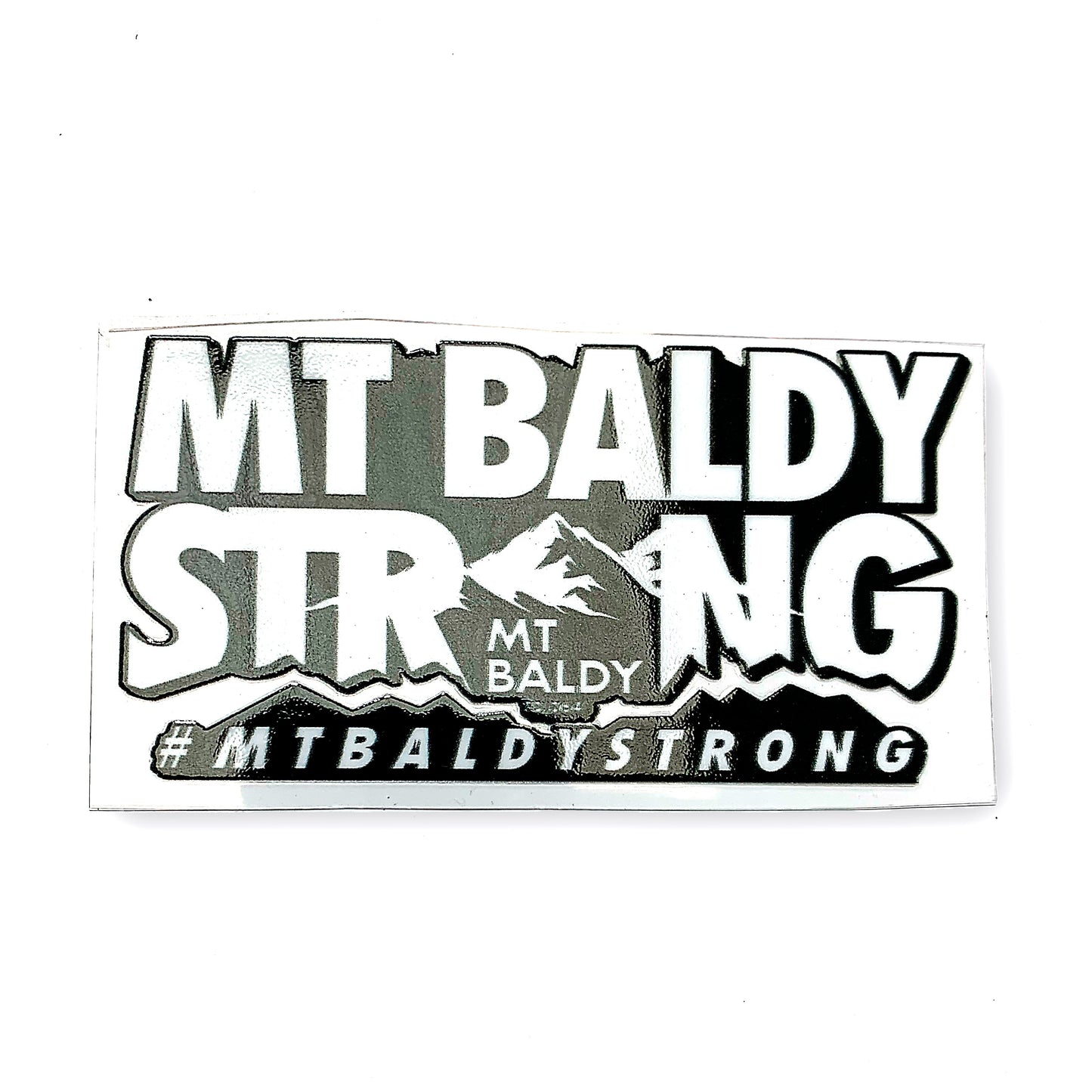 Mt Baldy Strong Stickers