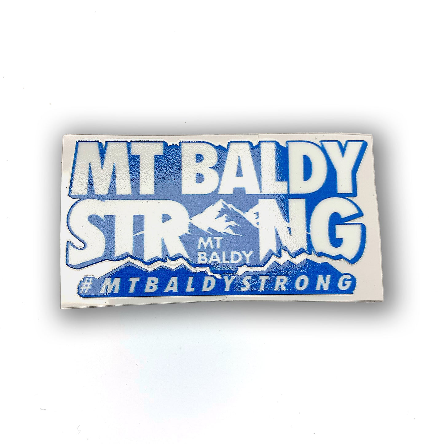 Mt Baldy Strong Stickers