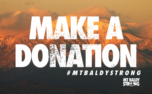 Support Mt Baldy Fire Department - 100% of Proceeds Donated